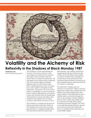 Volatility and the Alchemy of Risk