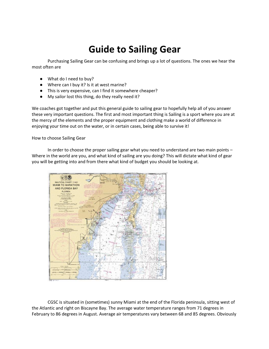 Guide to Sailing Gear Purchasing Sailing Gear Can Be Confusing and Brings up a Lot of Questions