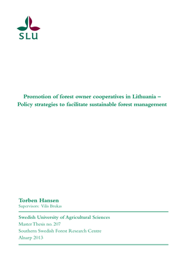 Torben Hansen Promotion of Forest Owner Cooperatives in Lithuania