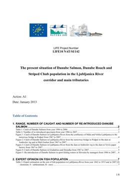 The Present Situation of Danube Salmon, Danube Roach and Striped Chub Population in the Ljubljanica River Corridor and Main Tributaries
