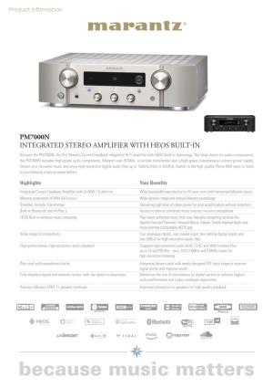 Pm7000n Integrated Stereo Amplifier with Heos Built-In
