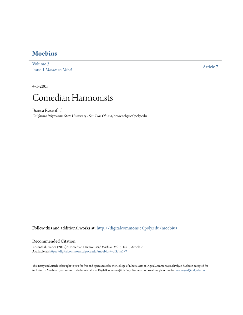 Comedian Harmonists Bianca Rosenthal California Polytechnic State University - San Luis Obispo, Brosenth@Calpoly.Edu