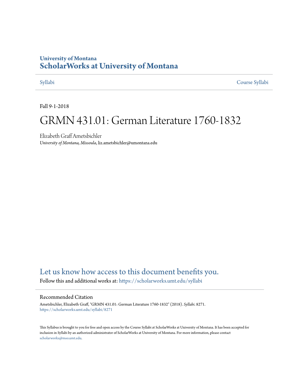 GRMN 431.01: German Literature 1760-1832 Elizabeth Graff Ametsbichler University of Montana, Missoula, Liz.Ametsbichler@Umontana.Edu