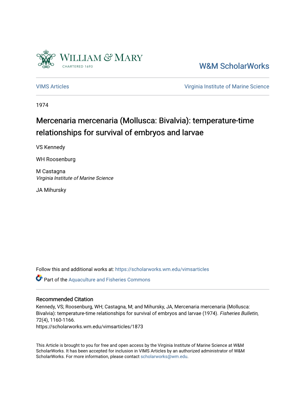 Mercenaria Mercenaria (Mollusca: Bivalvia): Temperature-Time Relationships for Survival of Embryos and Larvae