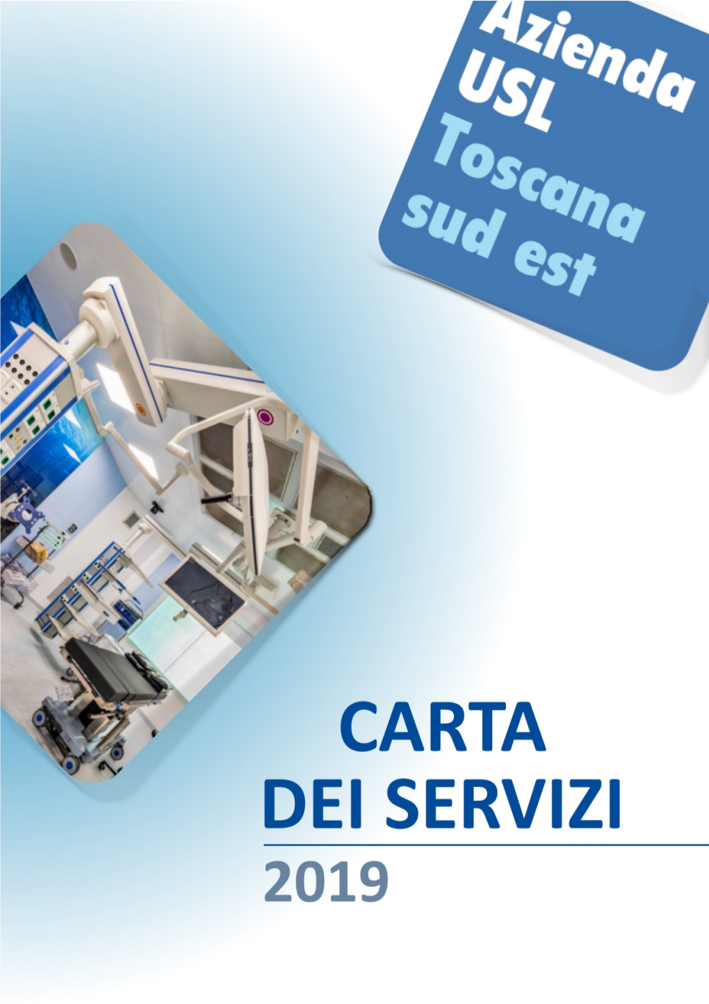 Carta Dei Servizi Azienda Usl Toscana Sud