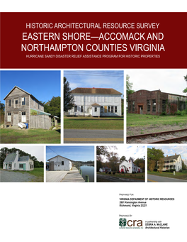 Historic Architectural Resource Survey: Eastern Shore – Accomack And