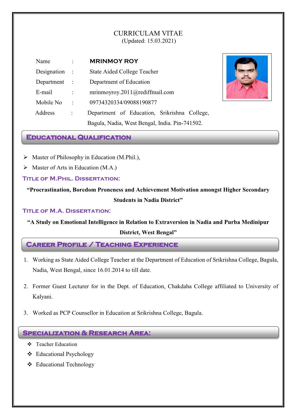 CURRICULAM VITAE Educational Qualification Career Profile / Teaching Experience Specialization & Research Area