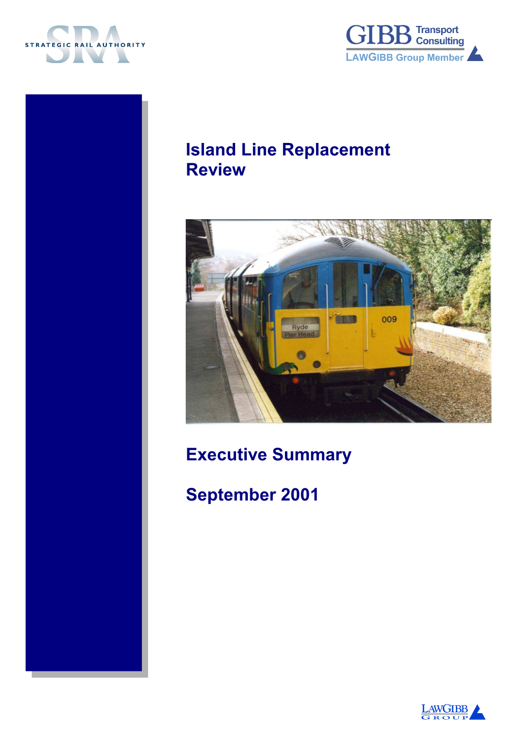 Island Line Replacement Report