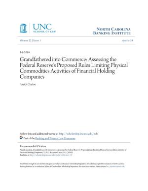 Assessing the Federal Reserve's Proposed Rules Limiting Physical Commodities Activities of Financial Holding Companies Patrick Conlon