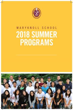 Maryknoll School 2018 Summer Programs Maryknoll School Summer Programs 2018