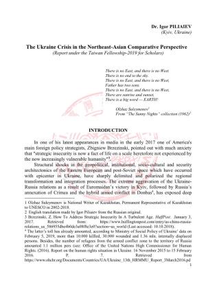 The Ukraine Crisis in the Northeast-Asian Comparative Perspective (Report Under the Taiwan Fellowship-2019 for Scholars)