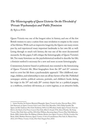 The Historiography of Queen Victoria: on the Threshold of Private Psychoanalysis and Public Feminism by Rebecca Willis