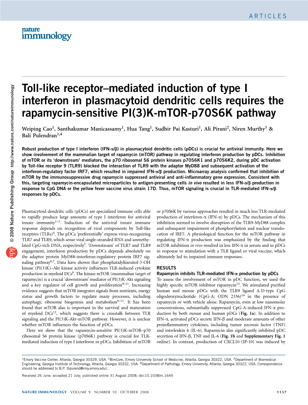 Toll-Like Receptor–Mediated Induction of Type I Interferon in Plasmacytoid Dendritic Cells Requires the Rapamycin-Sensitive PI(3)K-Mtor-P70s6k Pathway