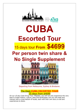 CUBA Escorted Tour 15 Days Tour from $4699 Per Person Twin Share & No Single Supplement