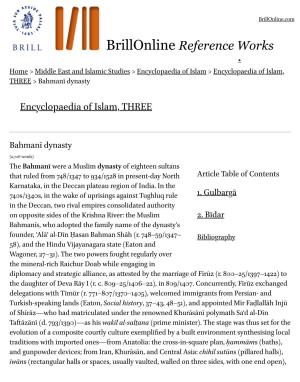 Brillonline Reference Works ▶ Home > Middle East and Islamic Studies > Encyclopaedia of Islam > Encyclopaedia of Islam, THREE > Bahmanī Dynasty