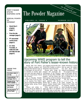 The Powder Magazine SPECIAL POINTS of VOLUME 10, ISSUE 4 SUMMER 2019 INTEREST