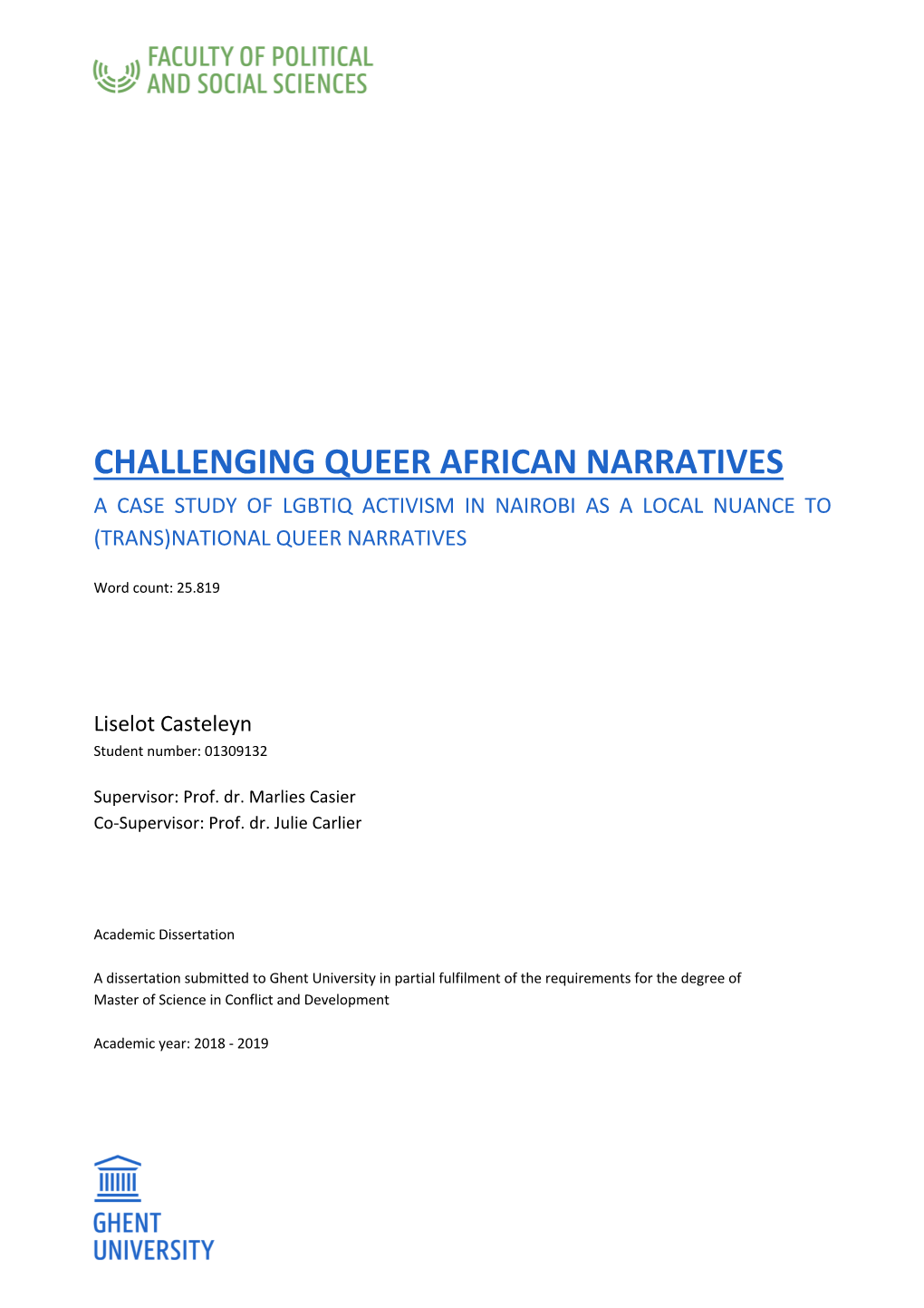 Challenging Queer African Narratives a Case Study of Lgbtiq Activism in Nairobi As a Local Nuance to (Trans)National Queer Narratives