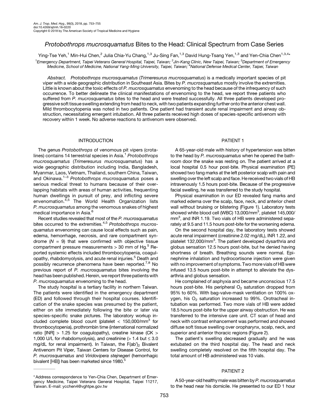 Protobothrops Mucrosquamatus Bites to the Head: Clinical Spectrum from Case Series