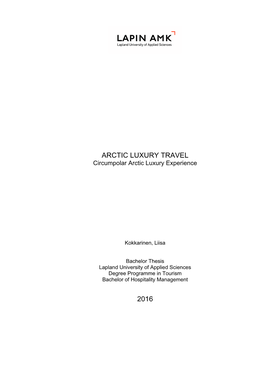 Arctic Luxury Travel 2016