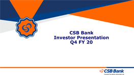 Investor Presentation CSB Bank Q4 FY20