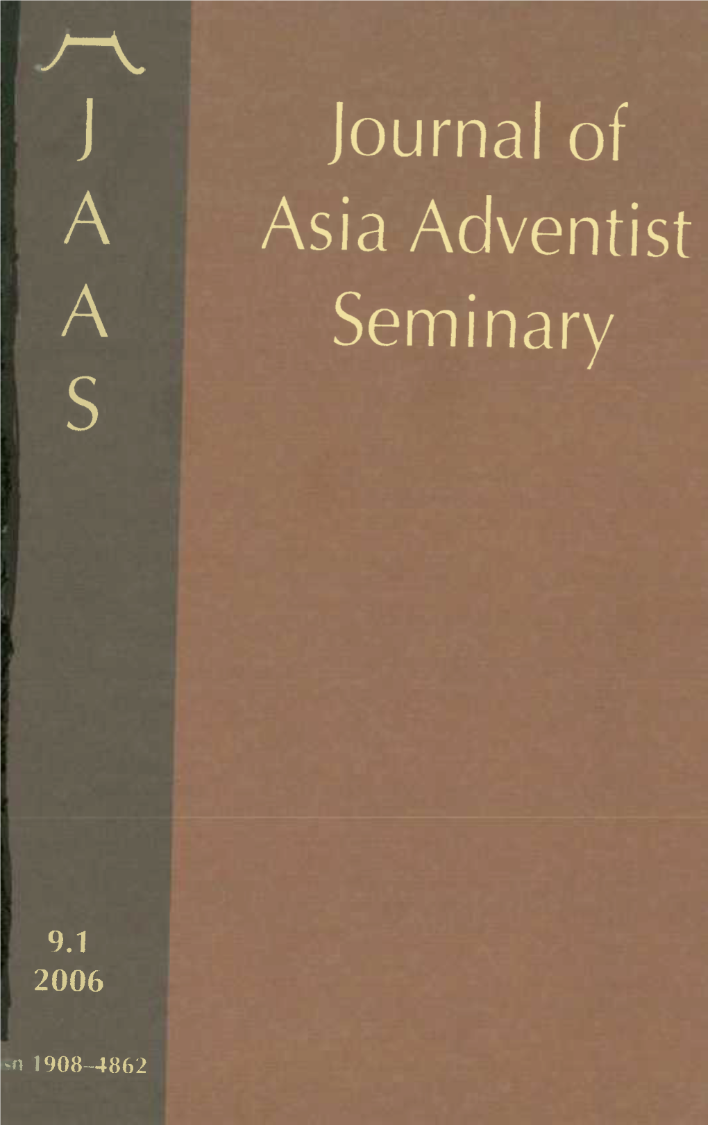 Journal of a Asia Adventist a Seminary S