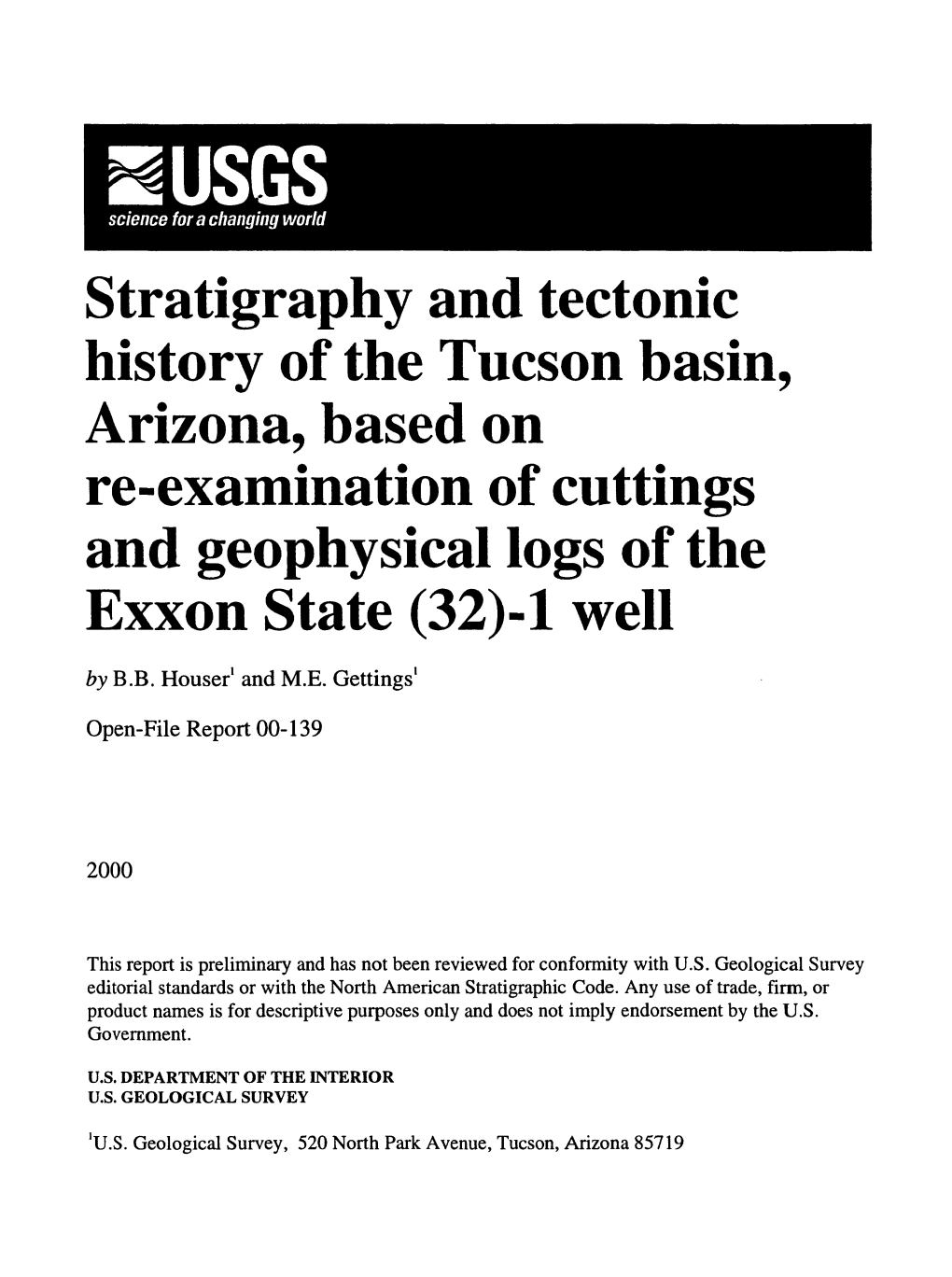 Stratigraphy and Tectonic History of the Tucson Basin, Arizona, Based on Re-Examination of Cuttings and Geophysical Logs of the Exxon State (32)-L Well by B.B