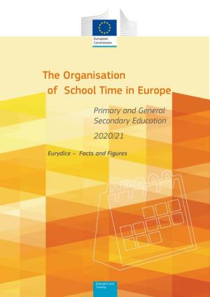 Organisation of School Time in Europe: Primary and Secondary