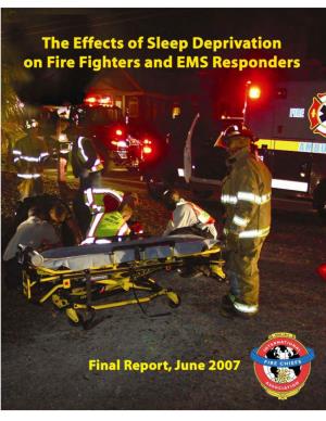 Effects of Sleep Deprivation on Fire Fighters and EMS Responders
