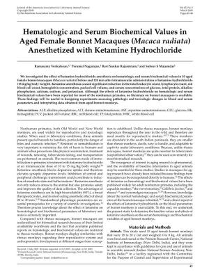 Hematologic and Serum Biochemical Values in Aged Female Bonnet Macaques (Macaca Radiata) Anesthetized with Ketamine Hydrochloride