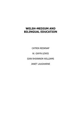 Welsh-Medium and Bilingual Education