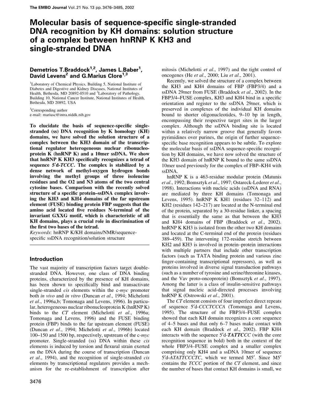 Molecular Basis of Sequence-Specific Single-Stranded DNA Recognition By