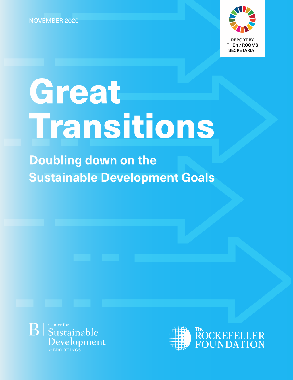 Great Transitions: Doubling Down on the Sustainable Development Goals