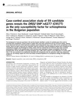 Case–Control Association Study of 59 Candidate Genes Reveals the DRD2