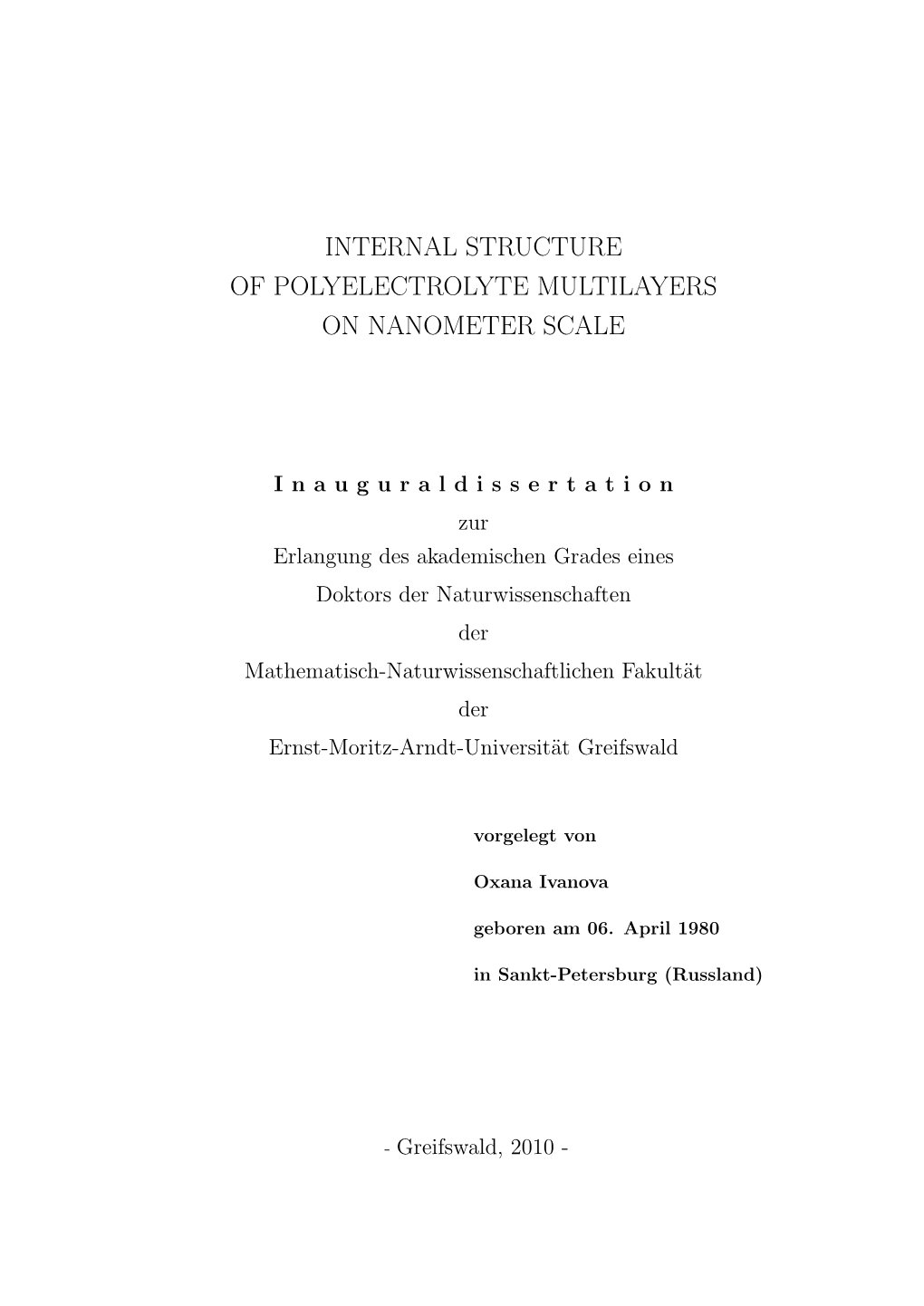 Internal Structure of Polyelectrolyte Multilayers on Nanometer Scale