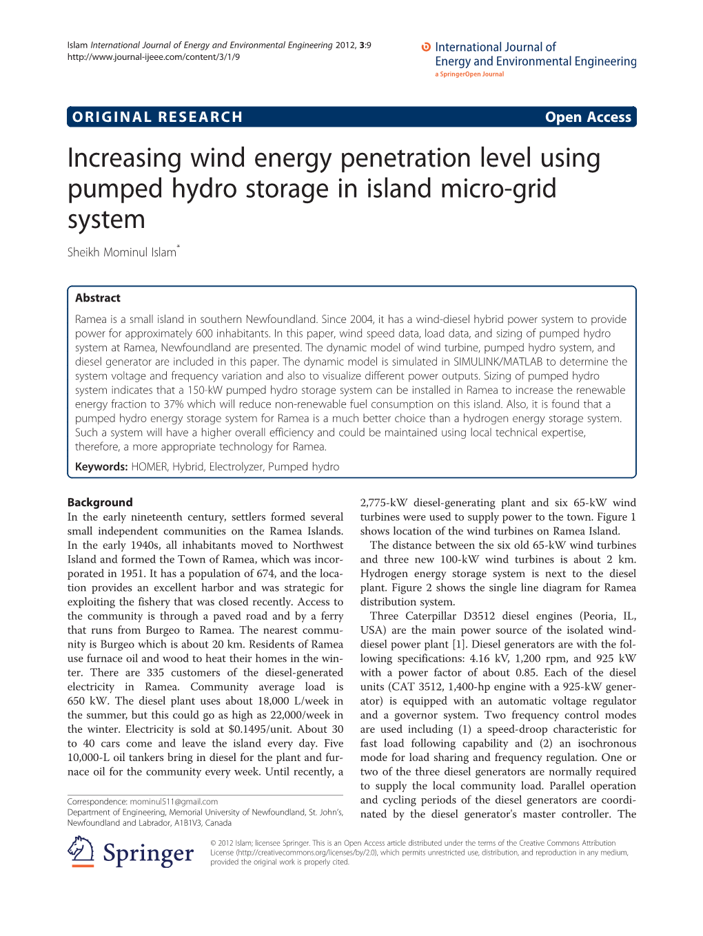 Increasing Wind Energy Penetration Level Using Pumped Hydro Storage in Island Micro-Grid System Sheikh Mominul Islam*