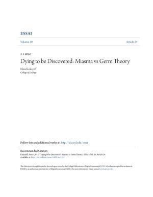 Miasma Vs Germ Theory Nina Kokayeff College of Dupage