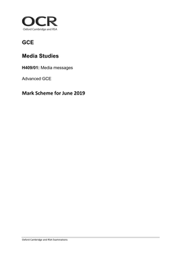 Mark Scheme H409/01 Media Messages June 2019