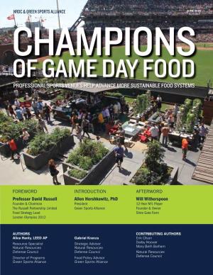 CHAMPIONS of GAME DAY FOOD | 3 Foreword CREATING a GLOBAL SPORTS VENUE FOOD PACT