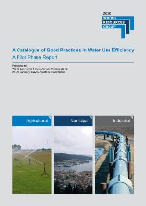 A Catalogue of Good Practices in Water Use Efficiency a Pilot Phase Report