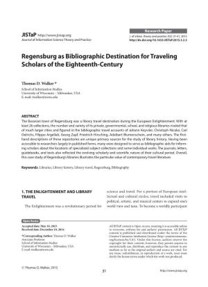 Regensburg As Bibliographic Destination for Traveling Scholars of the Eighteenth-Century