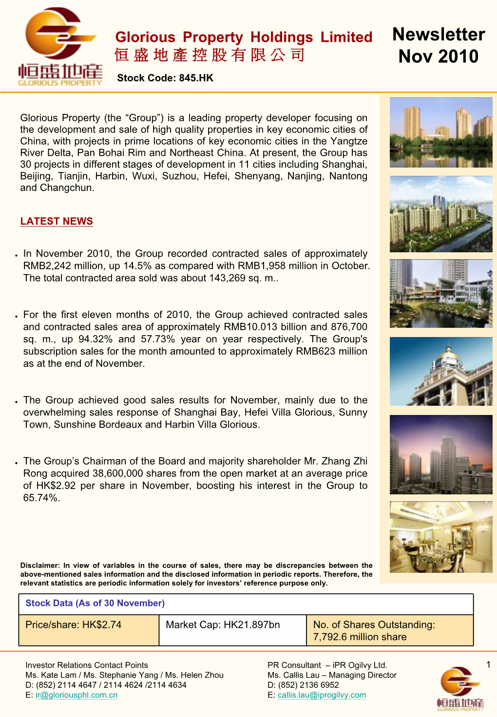 Glorious Property Holdings Limited Newsletter 恒盛地產控股有限公司 Nov 2010 Stock Code: 845.HK