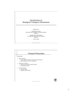 Introduction to Biological Transport Phenomena Transport Phenomena