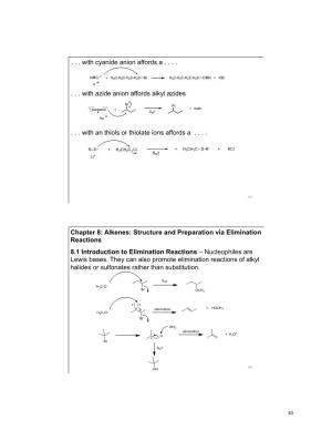Chapter 8: Alkenes: Structure and Preparation Via Elimination Reactions