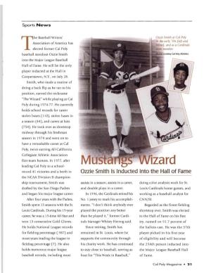 Ozzie Smith Into the Major League Baseball Hall of Fame
