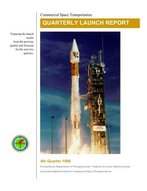 Quarterly Launch Report