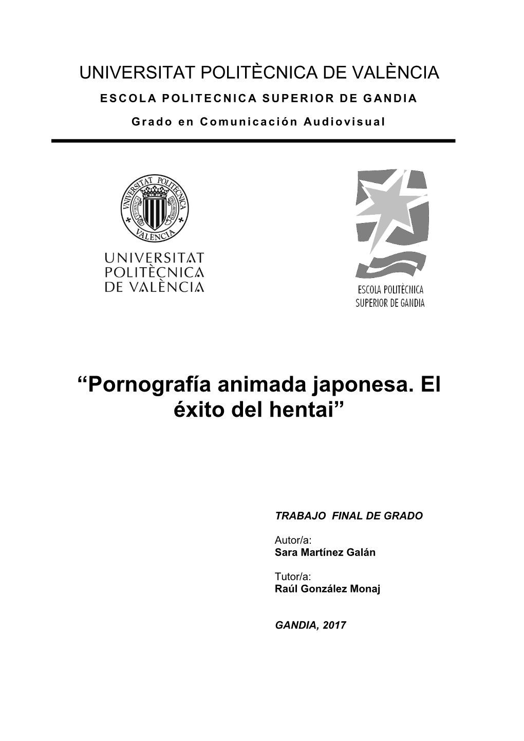 “Pornografía Animada Japonesa. El Éxito Del Hentai”