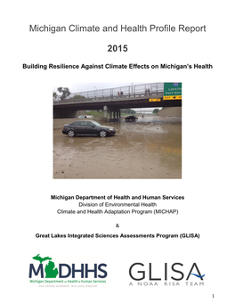 Michigan Climate and Health Profile Report 2015: Building Resilience Against Climate Effects on Michigan’S Health