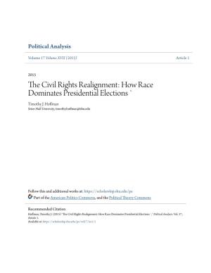 The Civil Rights Realignment: How Race Dominates Presidential Elections