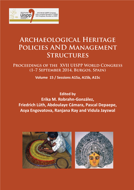 Archaeological Heritage Policies and Management Structures