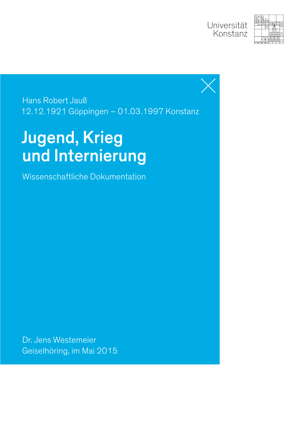 Westemeier Arbeit Hans Robert Jauß Uni Konstanz 20.05.2015